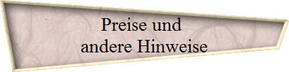 Preise und 
andere Hinweise